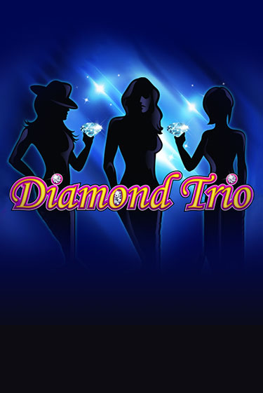 Diamond Trio демо игра онлайн | GMSlots Казино бесплатно