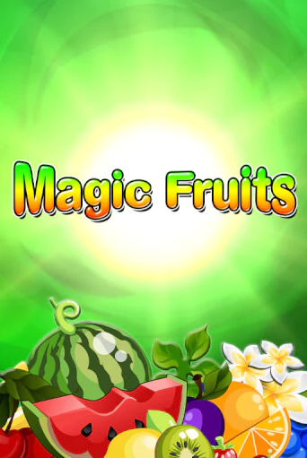 Magic Fruits демо игра онлайн | GMSlots Казино бесплатно