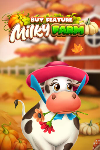 Milky Farm Buy Feature демо игра онлайн | GMSlots Казино бесплатно