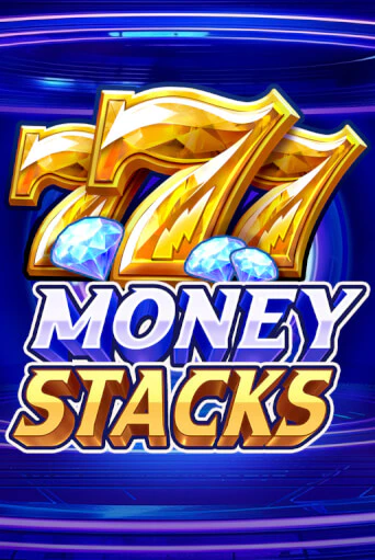 Money Stacks демо игра онлайн | GMSlots Казино бесплатно