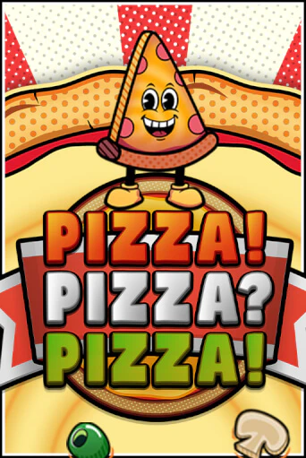 PIZZA! PIZZA? PIZZA!™ демо игра онлайн | GMSlots Казино бесплатно