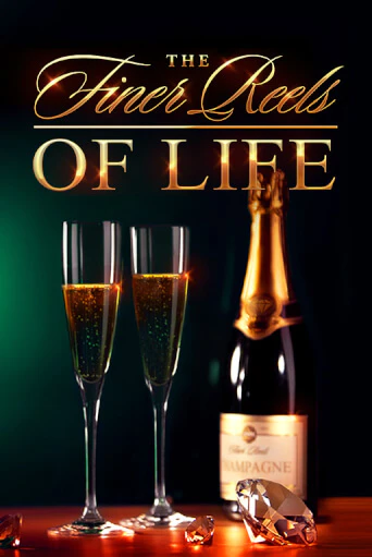 The Finer Reels of Life демо игра онлайн | GMSlots Казино бесплатно